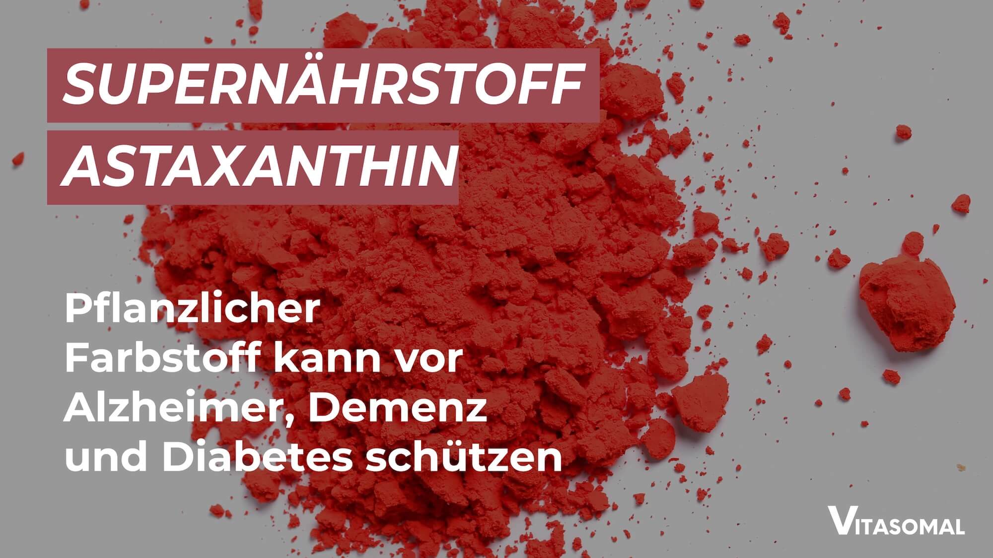 Astaxanthin