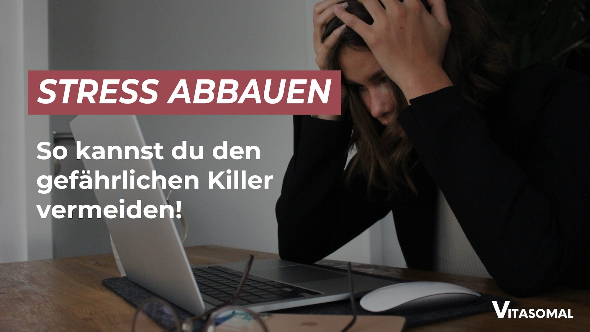Stress abbauen