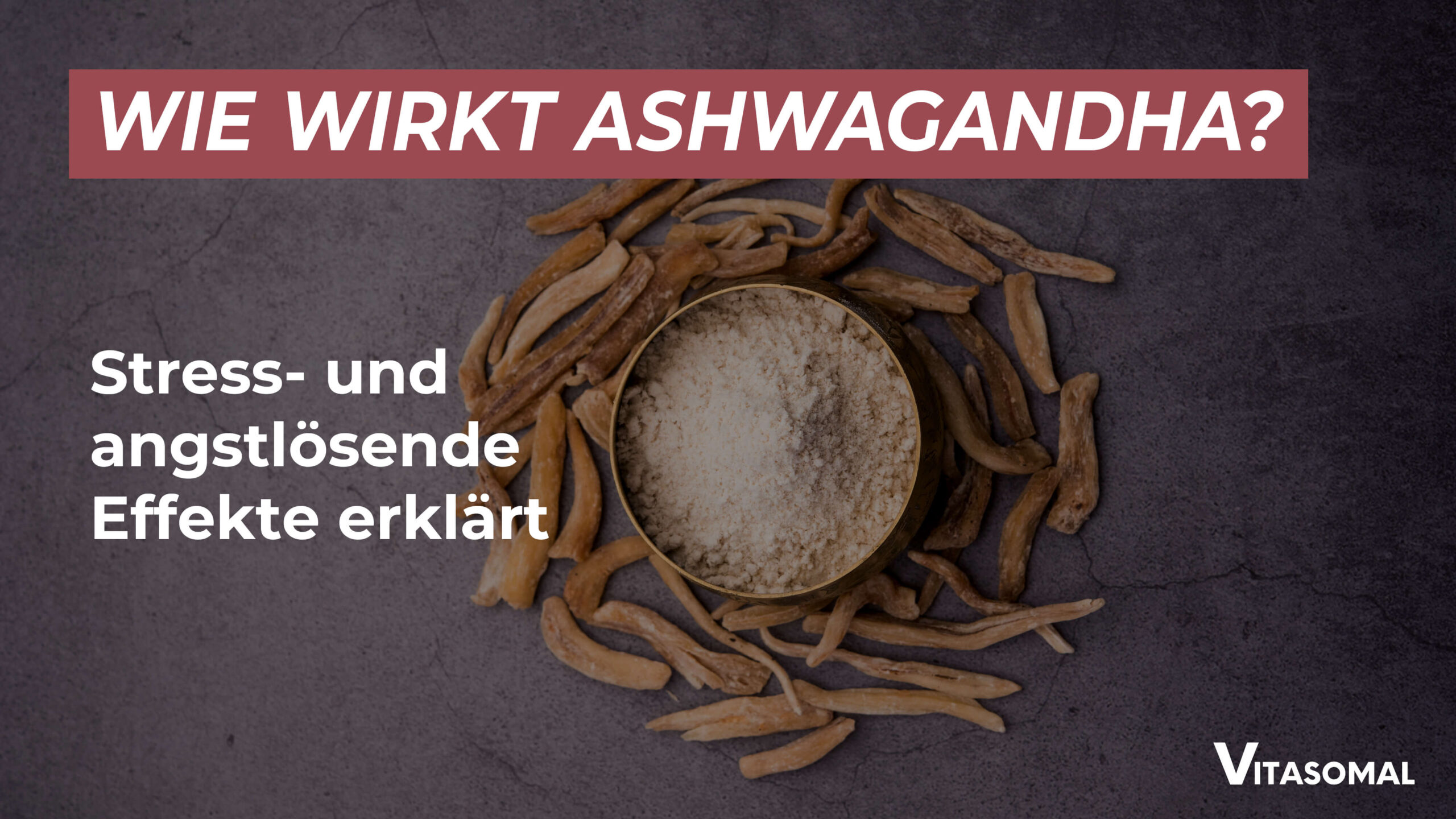Ashwagandha Wirkung