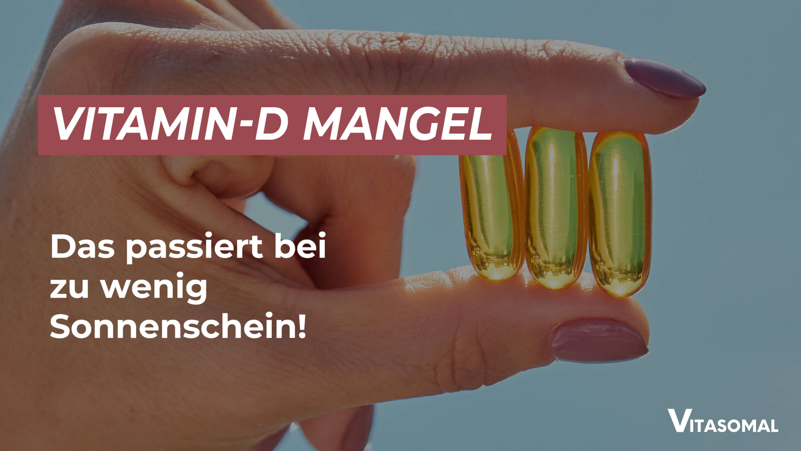 Vitamin D Mangel