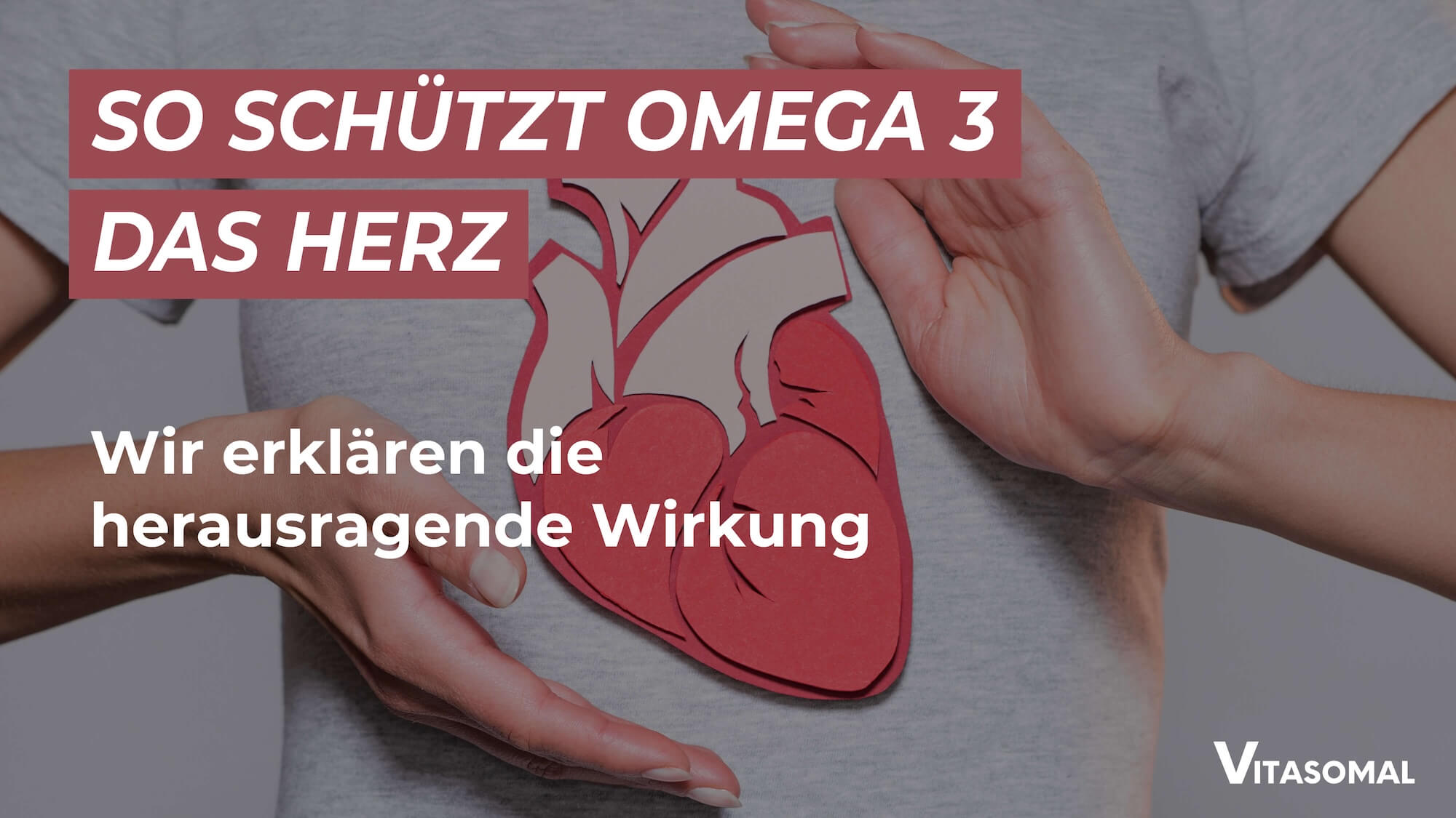 Omega 3 Herz