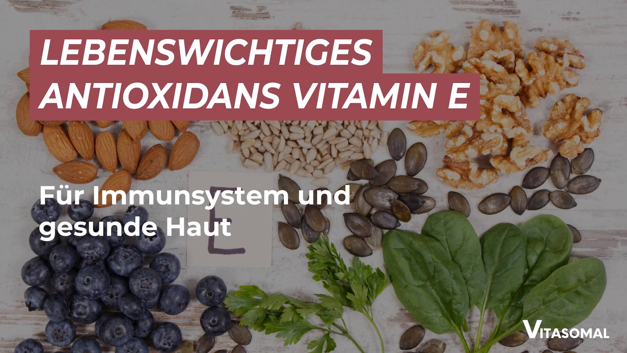 Vitamin E